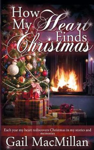 Cover image for How My Heart Finds Christmas