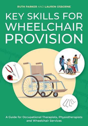 Cover image for Key Skills for Wheelchair Provision