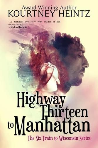 Cover image for Highway Thirteen to Manhattan