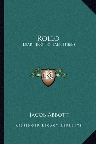 Cover image for Rollo: Learning to Talk (1868)