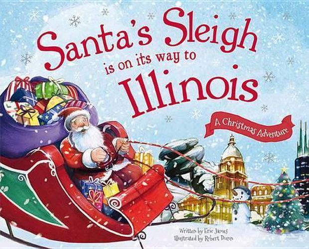 Cover image for Santa's Sleigh is on its Way to Illinois