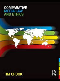 Cover image for Comparative Media Law and Ethics