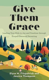 Cover image for Give Them Grace