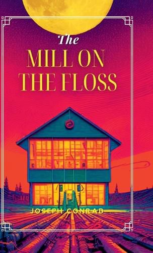 Cover image for THE MILL ON THE FLOSS