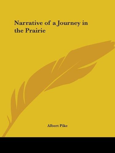 Cover image for Narrative of a Journey in the Prairie (1835)