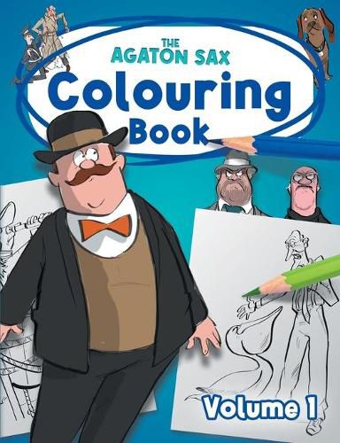 The Agaton Sax Colouring Book - Volume 1