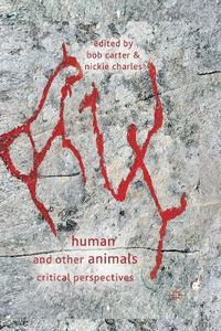 Cover image for Human and Other Animals: Critical Perspectives