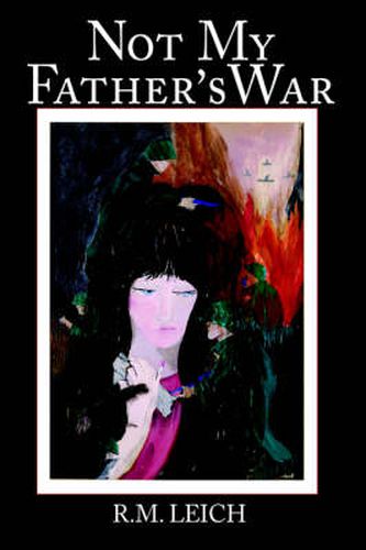 Cover image for Not My Father's War