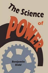 Cover image for The Science of Power