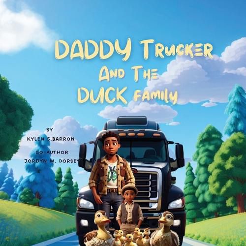 Cover image for Daddy Trucker and the Duck Family