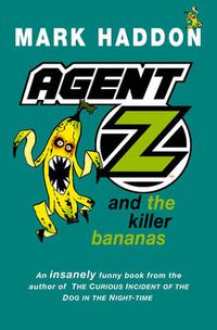 Cover image for Agent Z and the Killer Bananas