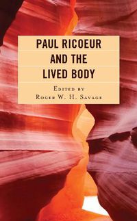 Cover image for Paul Ricoeur and the Lived Body