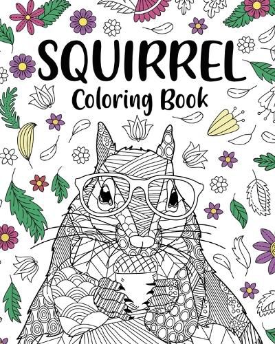 Cover image for Squirrel Coloring Book