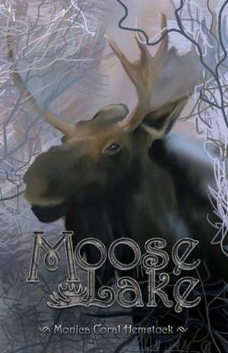 Cover image for Moose Lake