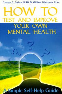 Cover image for How to Test and Improve Your Own Mental Health