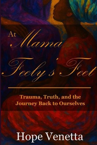 Cover image for At Mama Feely's Feet