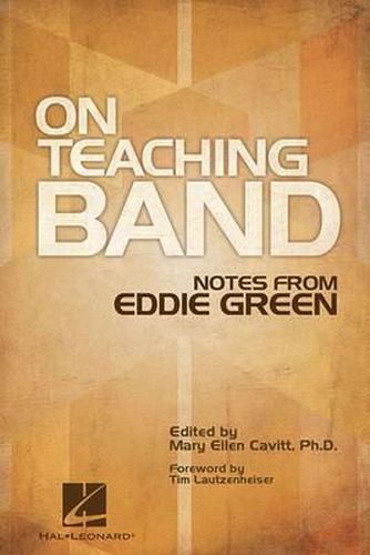 Cover image for On Teaching Band: Notes from Eddie Green