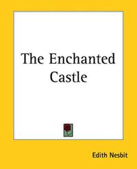 Cover image for The Enchanted Castle