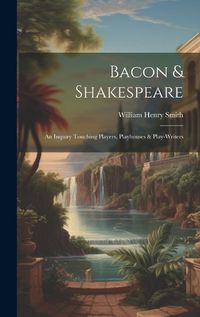 Cover image for Bacon & Shakespeare