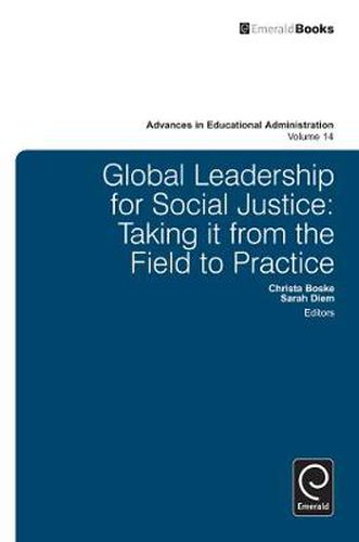 Cover image for Global Leadership for Social Justice: Taking it from the Field to Practice