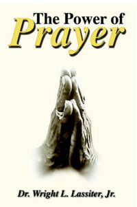 Cover image for The Power of Prayer