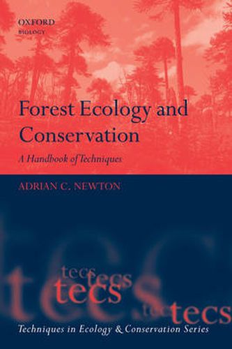 Cover image for Forest Ecology and Conservation: A Handbook of Techniques