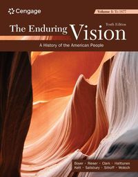 Cover image for The Enduring Vision, Volume I: To 1877