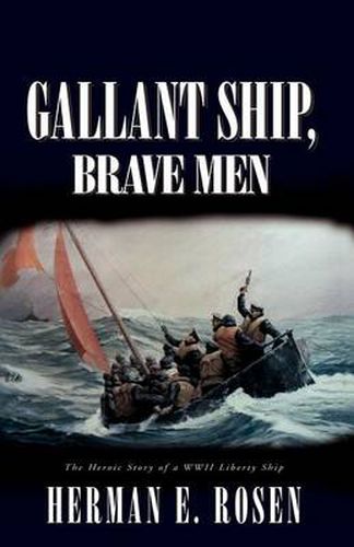 Cover image for Gallant Ship, Brave Men