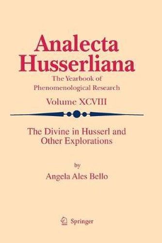 Cover image for The Divine in Husserl and Other Explorations