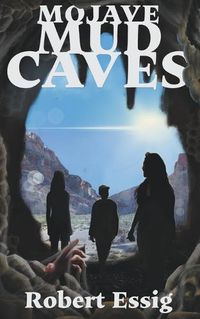 Cover image for Mojave Mud Caves