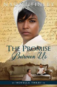 Cover image for The Promise Between Us: Mammy's Story