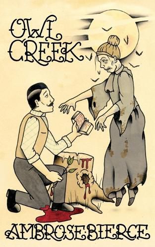 Cover image for Owl Creek; Horror Stories of Ambrose Bierce