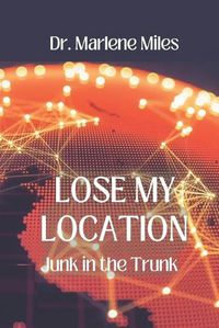 Cover image for Lose My Location