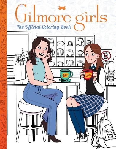 Cover image for Gilmore Girls: The Official Coloring Book