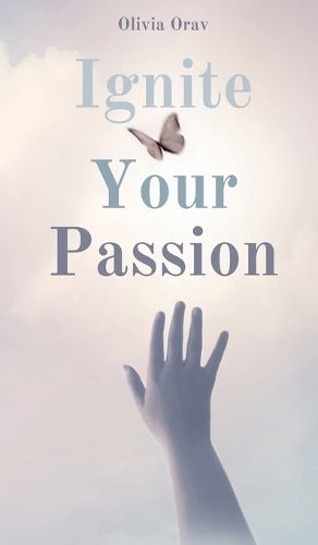 Ignite Your Passion