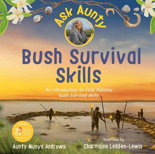 Cover image for Ask Aunty: Bush Survival Skills