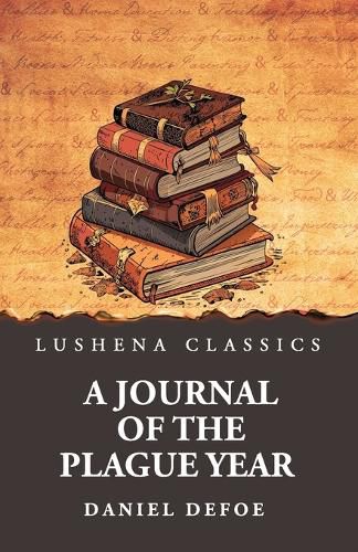 Cover image for A Journal of the Plague Year