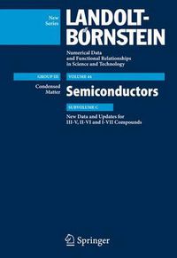 Cover image for New Data and Updates for I-VII, III-V and II-VI Compounds