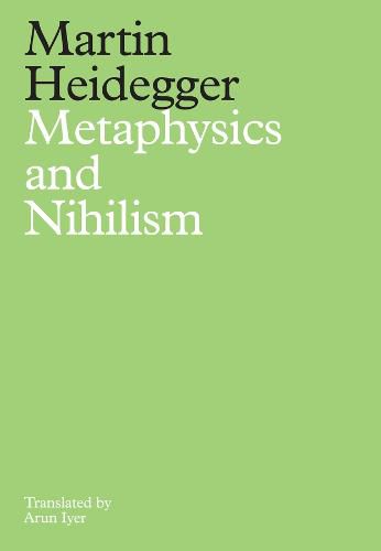 Metaphysics and Nihilism: 1. The Overcoming of Met aphysics 2. The Essence of Nihilism Cloth