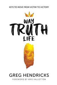 Cover image for Way Truth Life