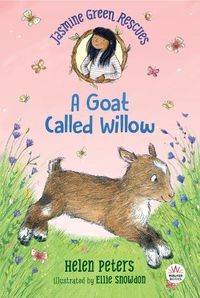 Cover image for Jasmine Green Rescues: A Goat Called Willow