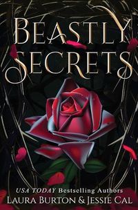 Cover image for Beastly Secrets: A Beauty and the Beast Retelling