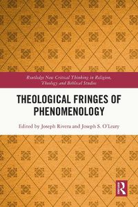 Cover image for Theological Fringes of Phenomenology