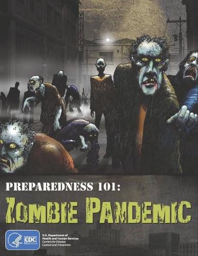 Cover image for Preparedness 101: Zombie Pandemic