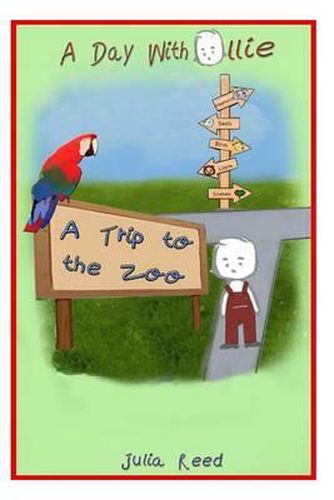 Cover image for A Trip To The Zoo: A Day With Ollie
