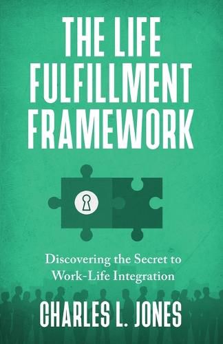 Cover image for The Life Fulfillment Framework