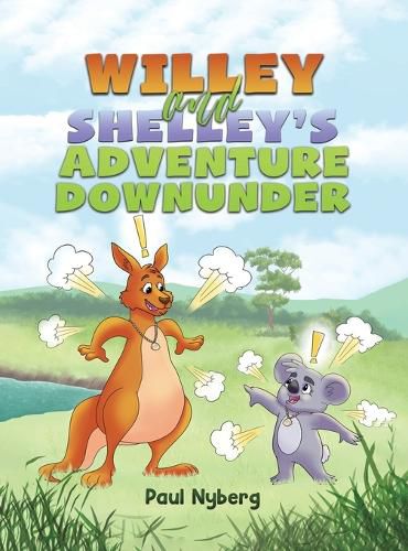 Cover image for Willey and Shelley's Adventure Downunder