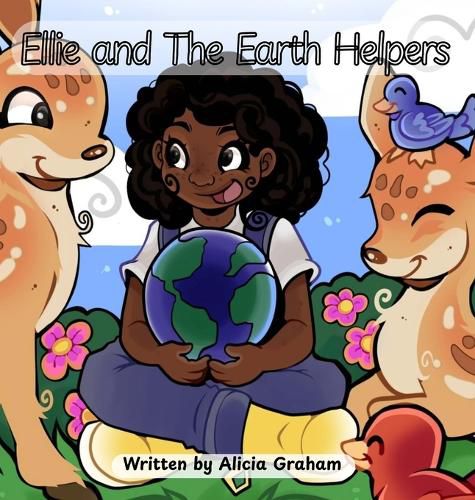 Cover image for Ellie and The Earth Helpers