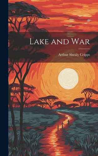 Cover image for Lake and War