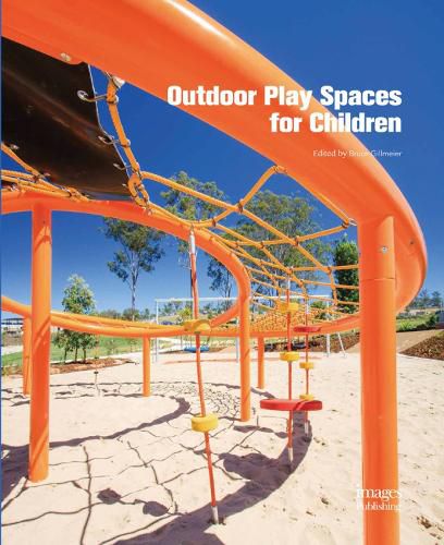 Cover image for Outdoor Play Spaces for Children